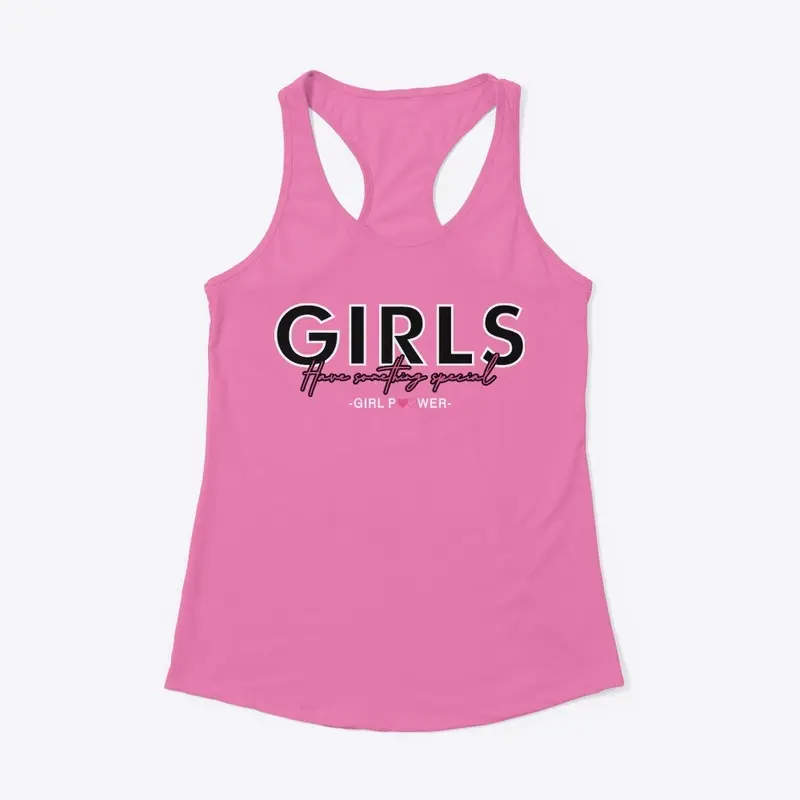 Girls Have Something Special Premium Top